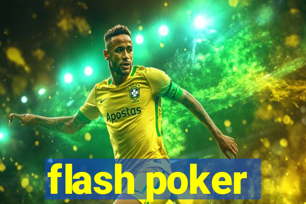 flash poker