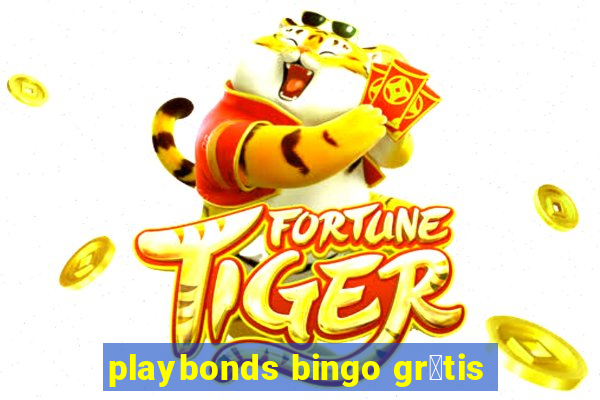 playbonds bingo gr谩tis