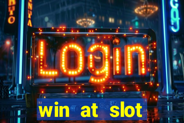 win at slot machines in casinos