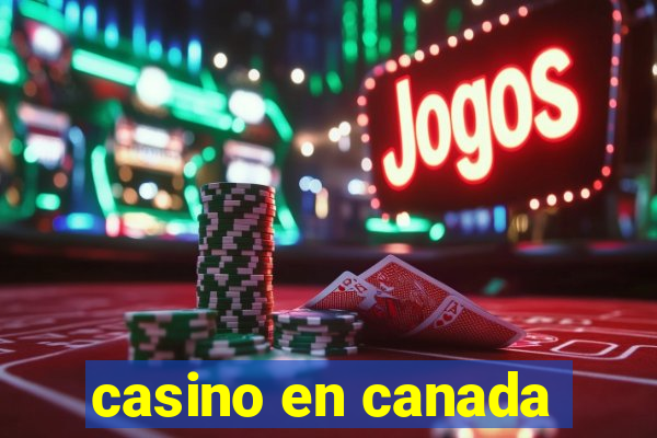 casino en canada