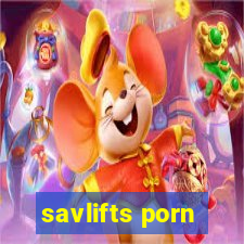 savlifts porn