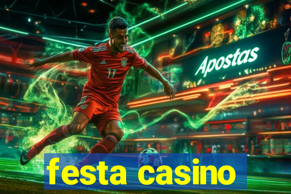 festa casino