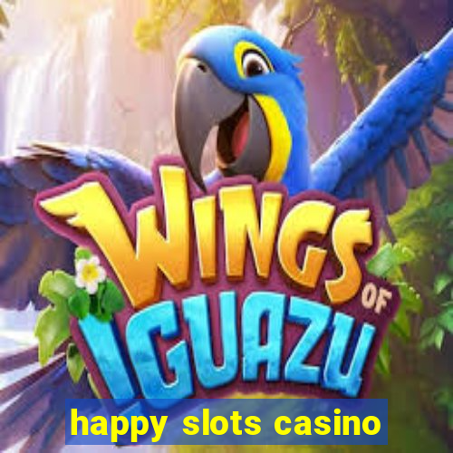 happy slots casino