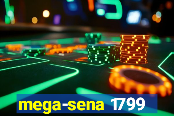 mega-sena 1799