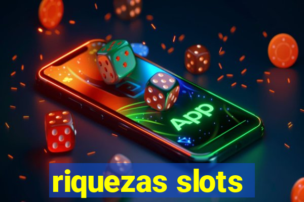 riquezas slots