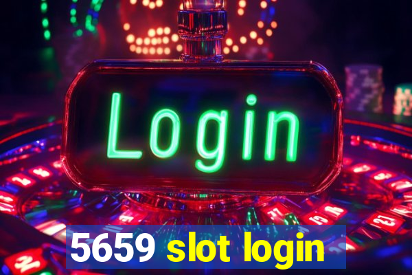 5659 slot login