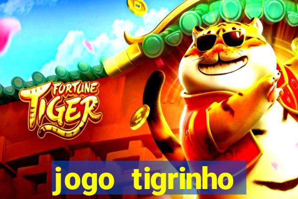 jogo tigrinho melhor plataforma