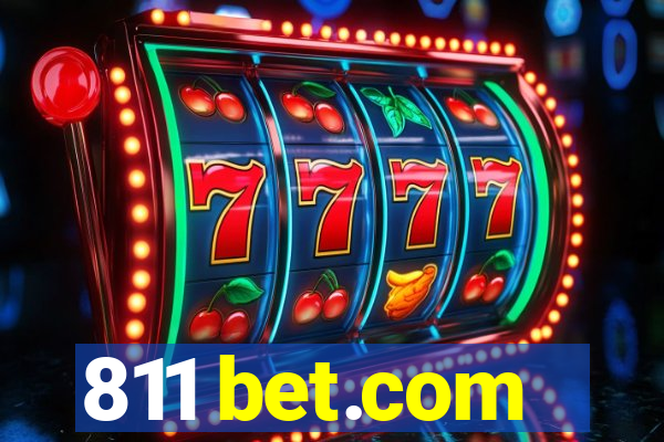 811 bet.com