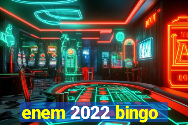 enem 2022 bingo