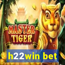 h22win bet