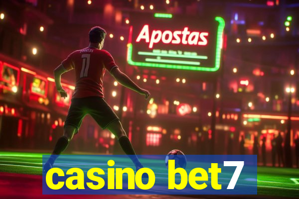 casino bet7