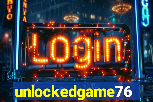 unlockedgame76