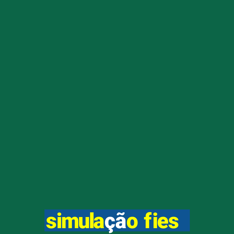 simulação fies