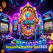 levantamento bet365