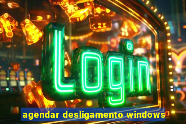 agendar desligamento windows