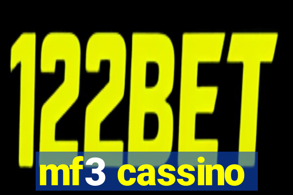 mf3 cassino