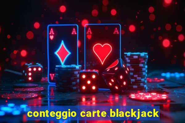 conteggio carte blackjack