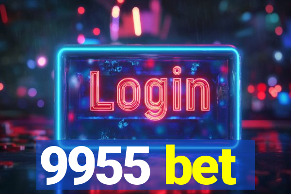 9955 bet