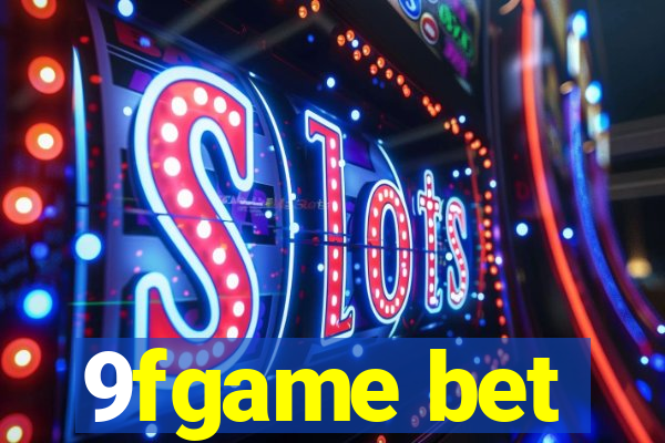 9fgame bet