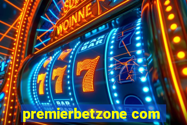 premierbetzone com