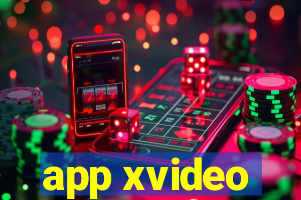 app xvideo