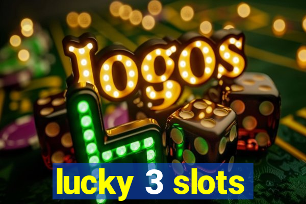 lucky 3 slots