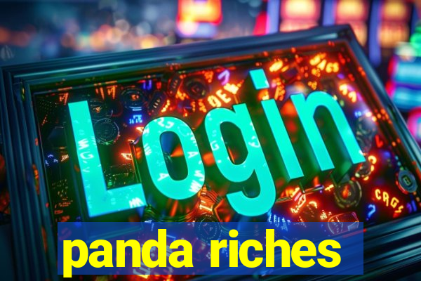 panda riches