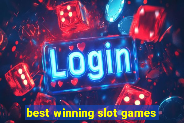 best winning slot games