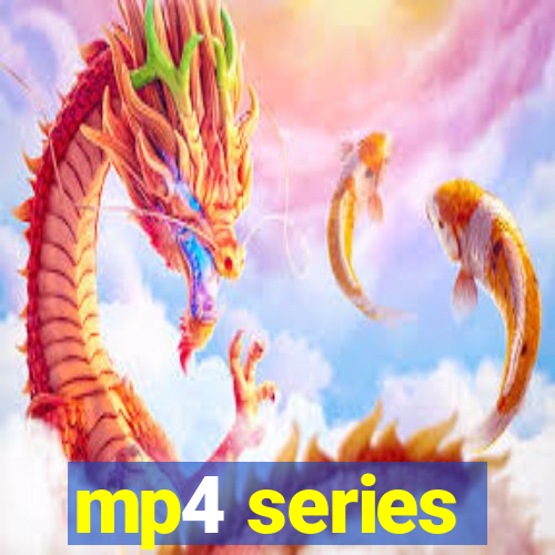 mp4 series