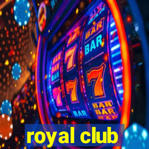 royal club