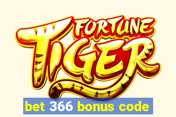 bet 366 bonus code