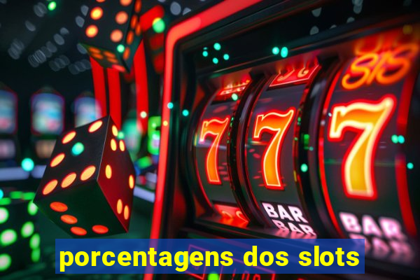 porcentagens dos slots