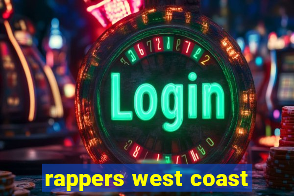 rappers west coast