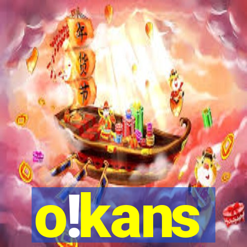 o!kans