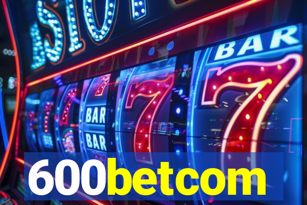 600betcom