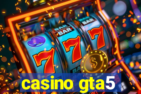 casino gta5