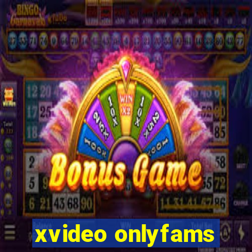 xvideo onlyfams