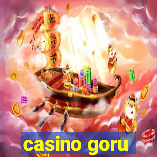 casino goru