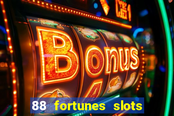 88 fortunes slots paga mesmo