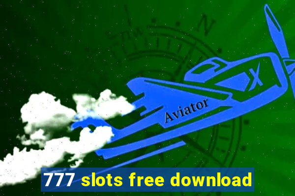 777 slots free download