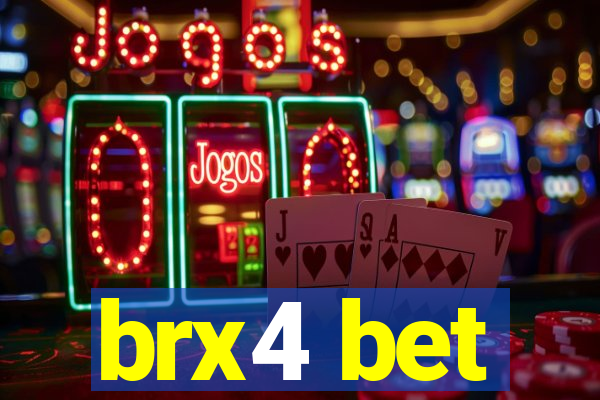 brx4 bet