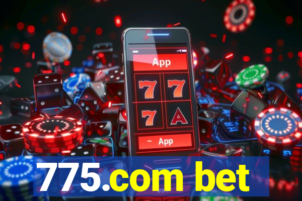 775.com bet