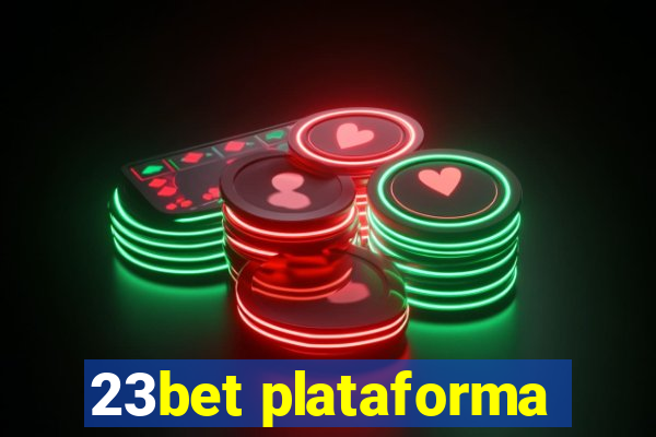 23bet plataforma