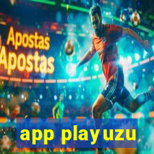 app playuzu