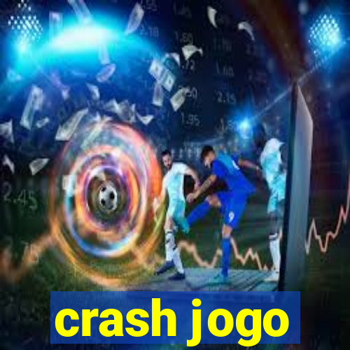 crash jogo