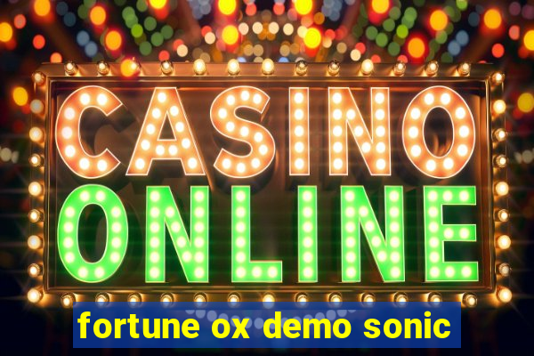 fortune ox demo sonic