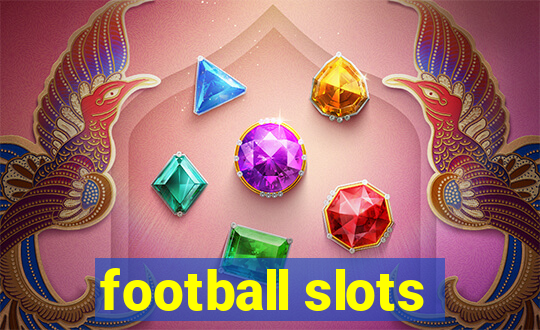 football slots