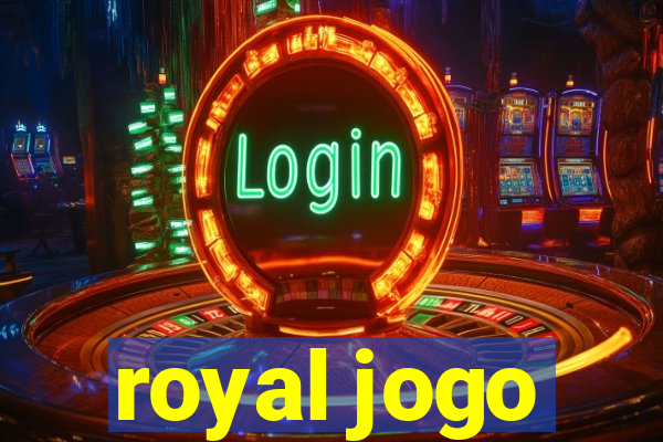 royal jogo