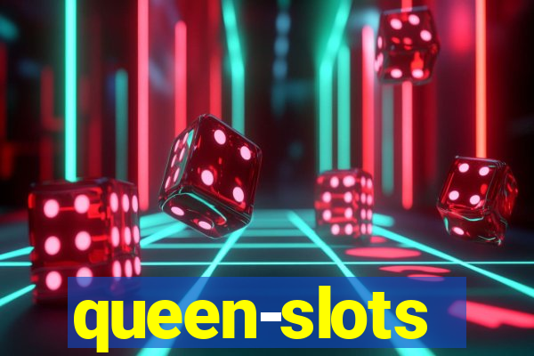 queen-slots