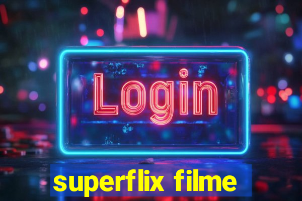 superflix filme